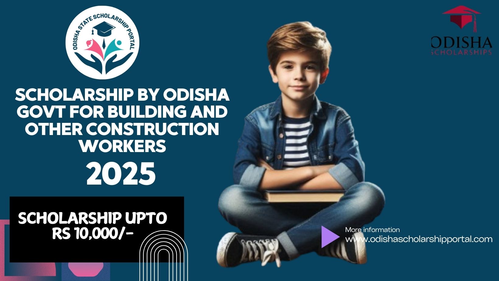 Scholarship by Odisha Govt for Building and other Construction workers in 2025