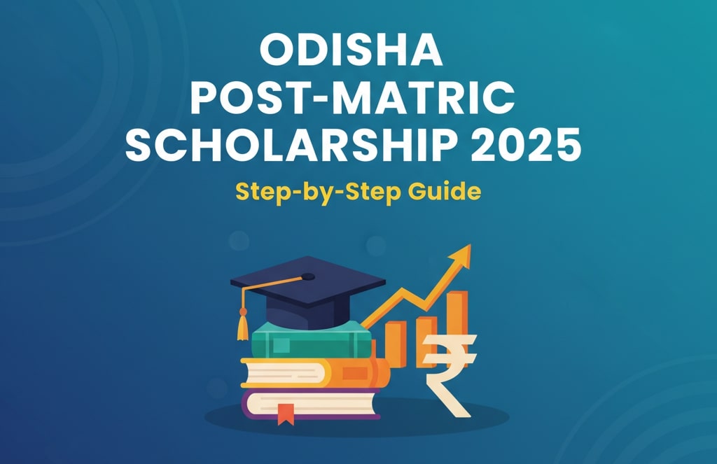 Odisha State Post Matric Scholarship 2025